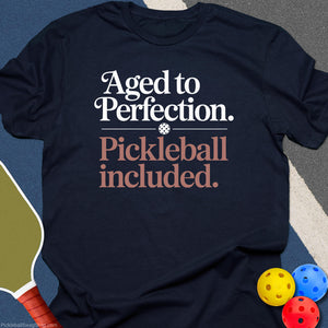 Aged to Perfection T-Shirt