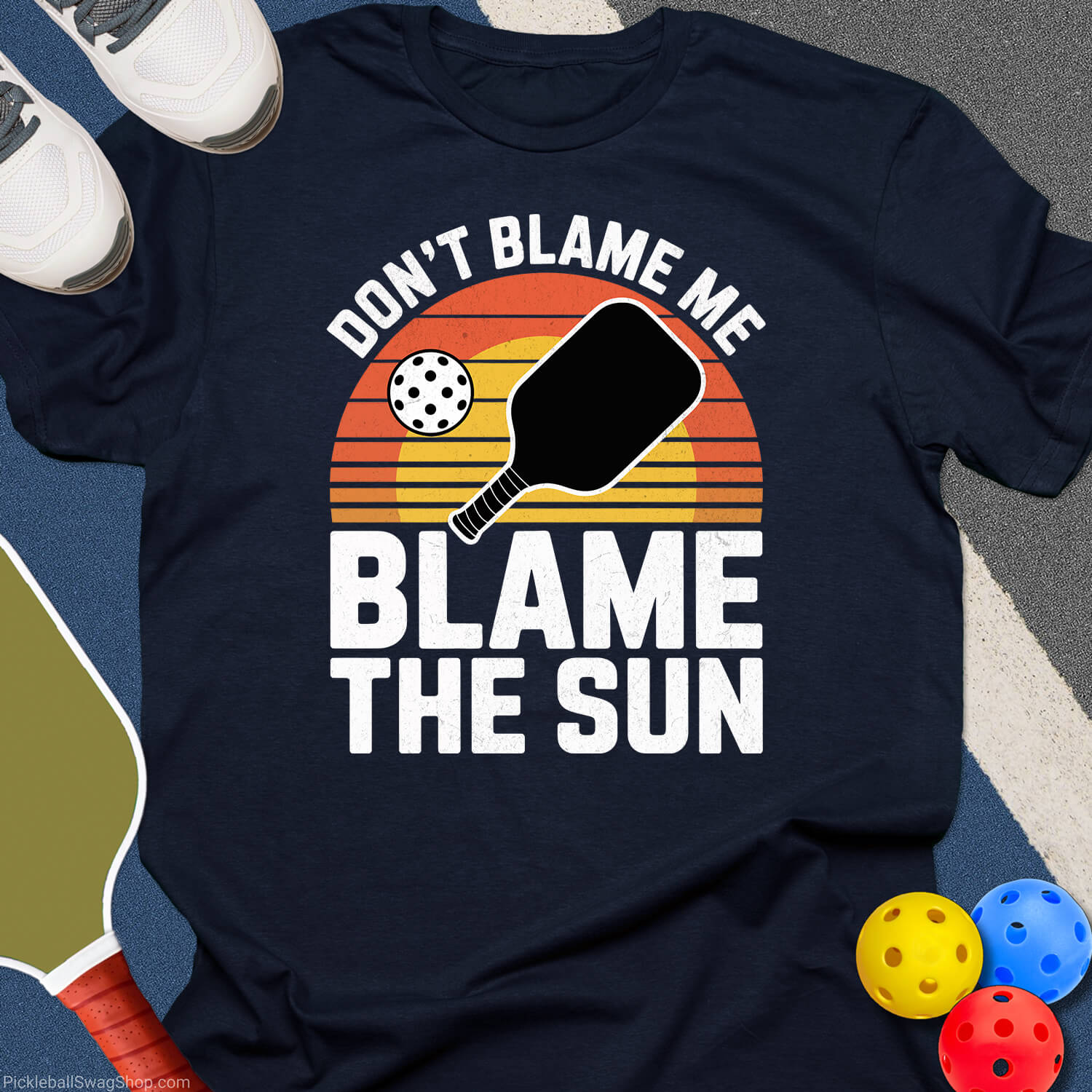 Blame The Sun Pickleball T-Shirt