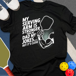 Papa Pickler Strong Serve T-Shirt