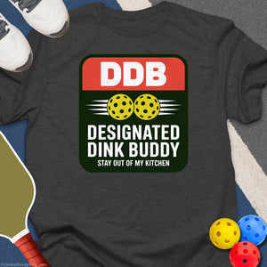 Designated Dink Buddy T-Shirt