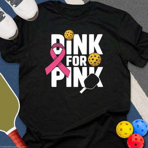 Dink For Pink T-Shirt