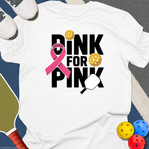 Dink For Pink T-Shirt