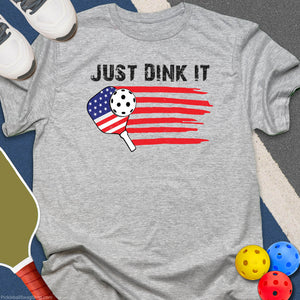 Just Dink It T-Shirt