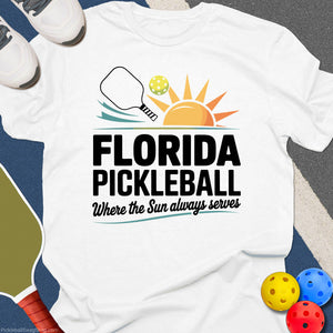 Florida Pickleball Sun Serves T-Shirt