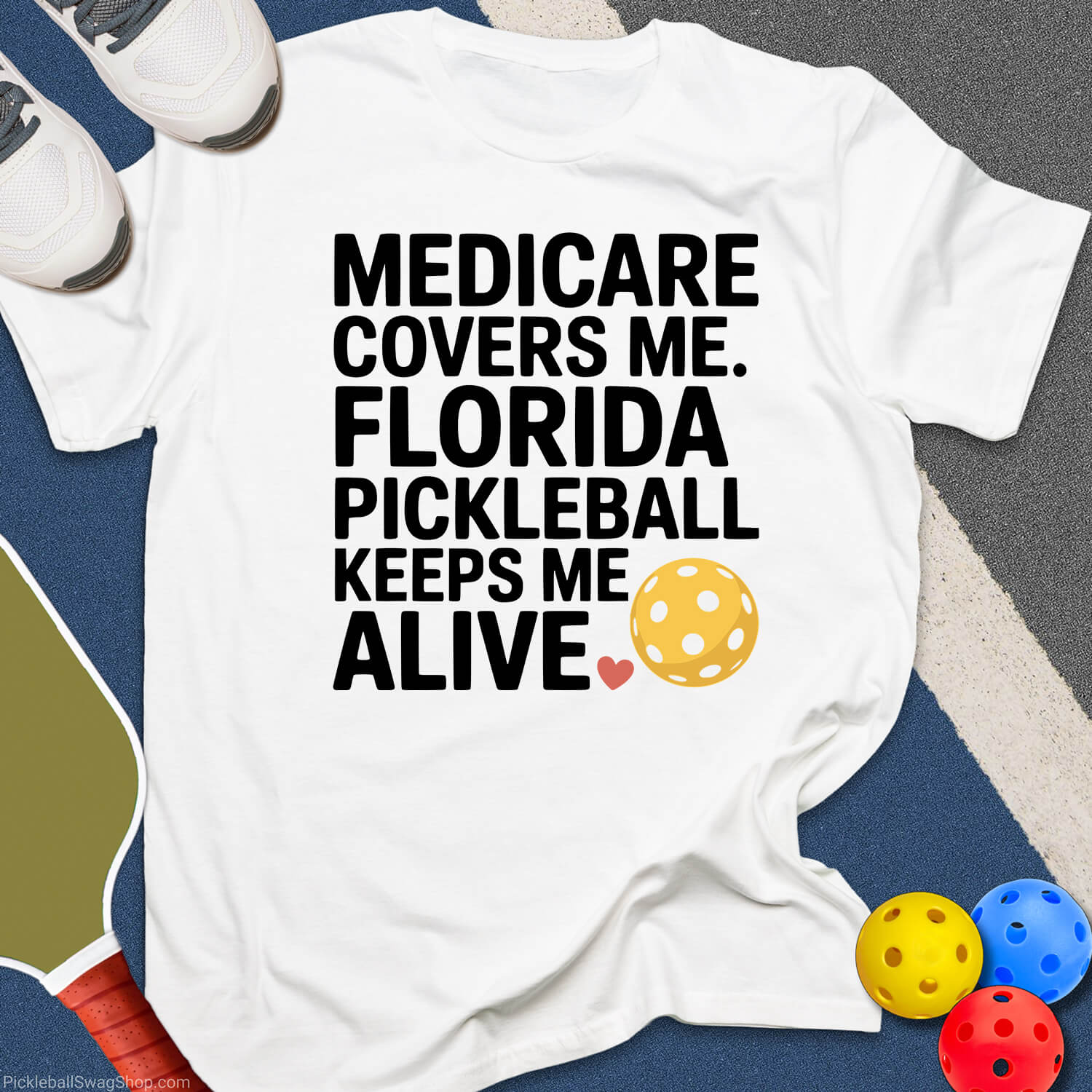 Medicare & Pickleball T-Shirt