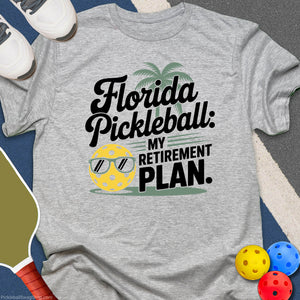Florida Pickleball Retirement T-Shirt