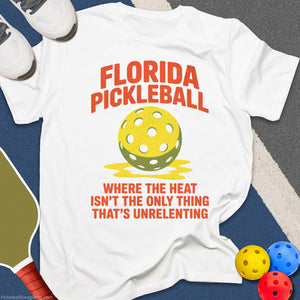 Florida Heat & Pickleball T-Shirt