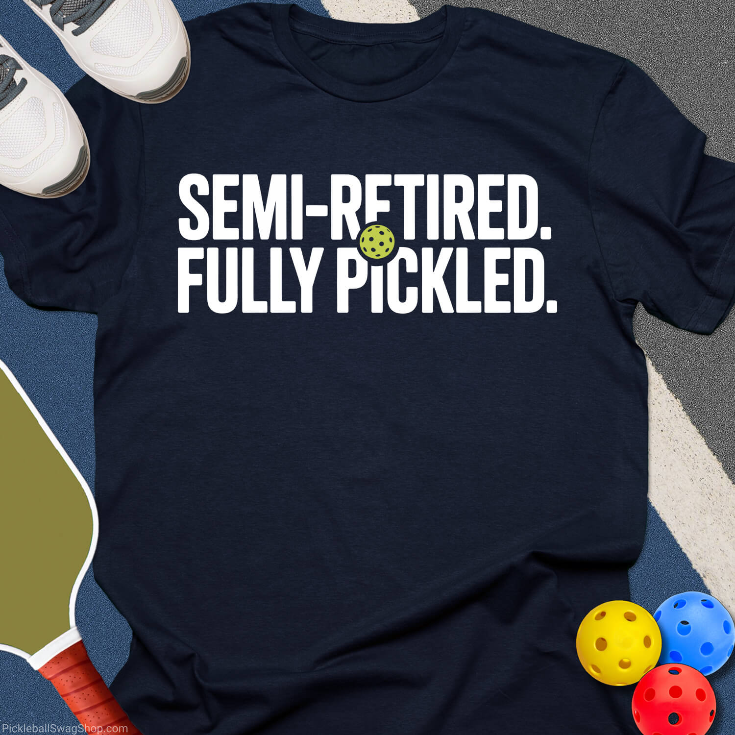 Semi Retired Fully Pickled T-Shirt