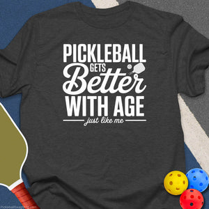 Better With Age T-Shirt - Dark Heather