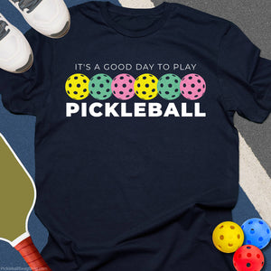 Good Day to Play T-Shirt