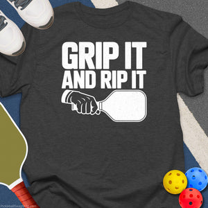 Grip It and Rip It T-Shirt