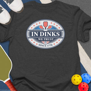 In Dinks We Trust USA T-Shirt