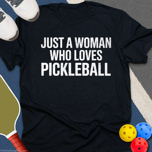 Woman Loves Pickleball T-Shirt