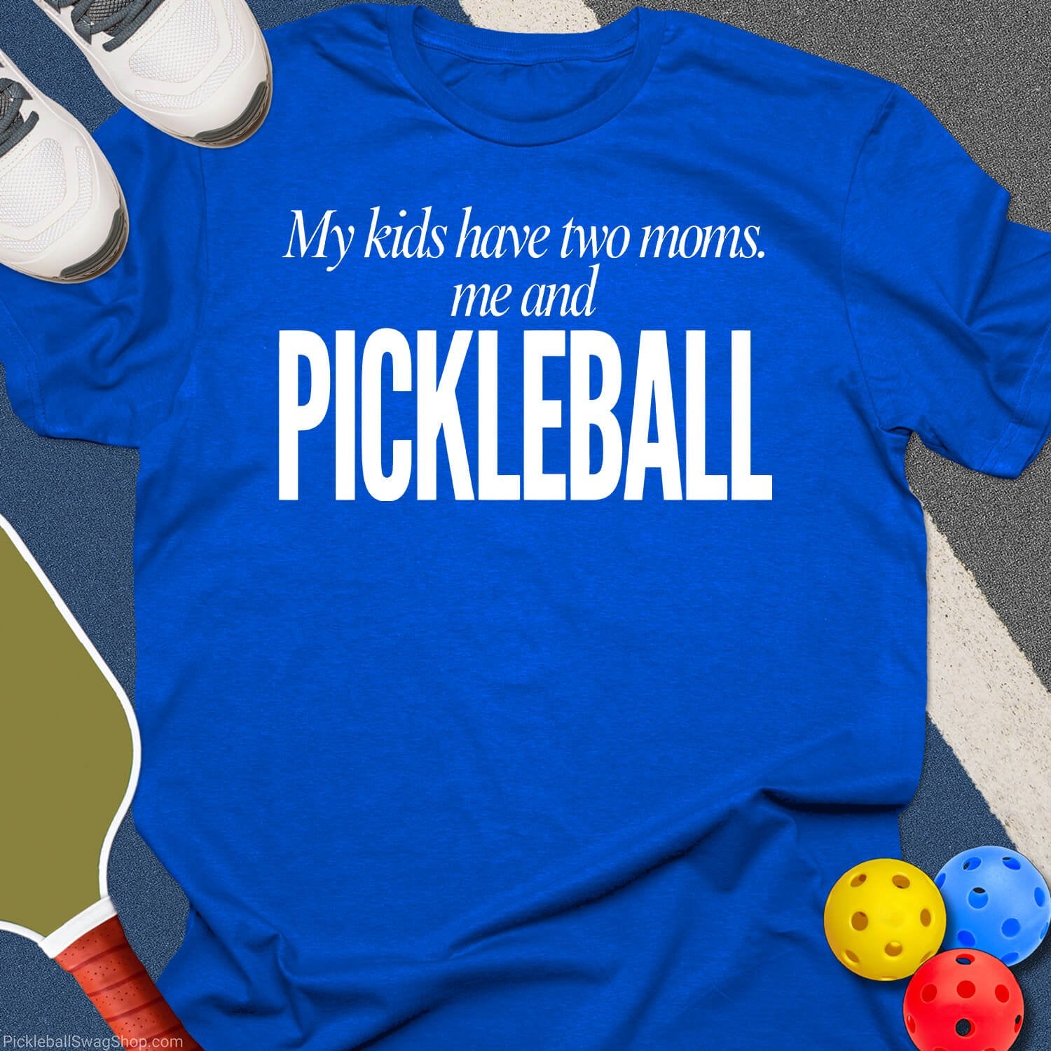 Two Moms & Pickleball T-Shirt