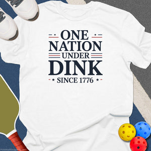 One Nation Under Dink T-Shirt