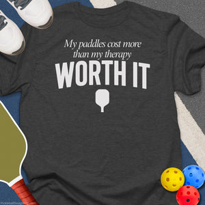Paddles Cost More Than Therapy T-Shirt