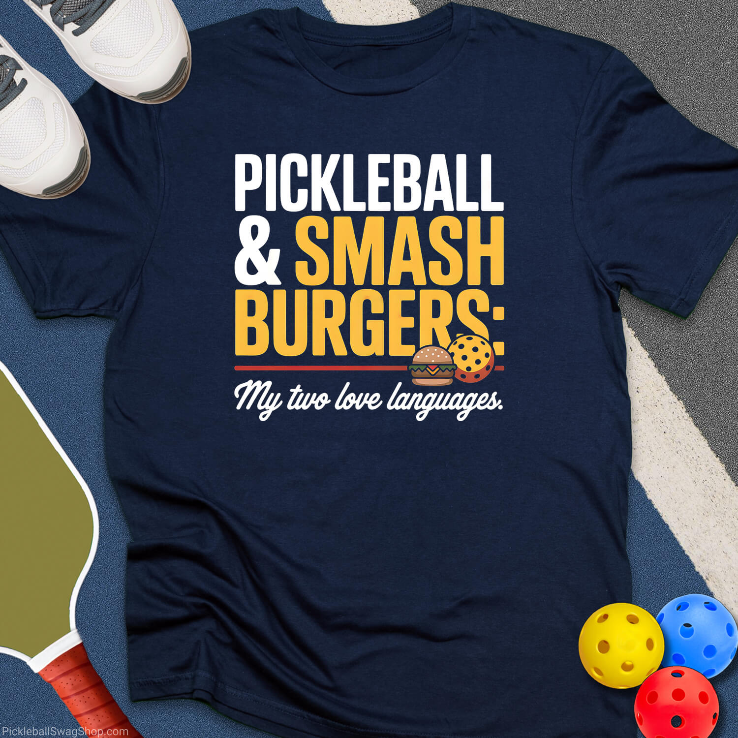 Pickleball & Smashburgers T-Shirt