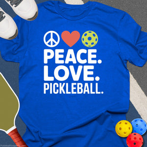 Peace, Love, Pickleball T-Shirt
