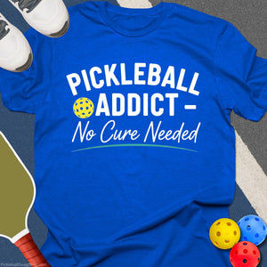 Pickleball Addict Cure T-Shirt