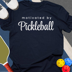 Pickleball Motivated Daily T-Shirt