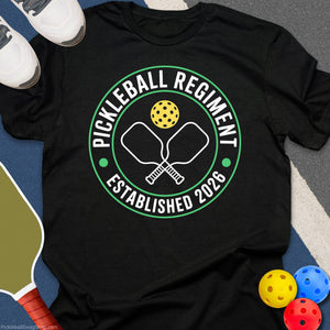 Pickleball Regiment 2026 T-Shirt