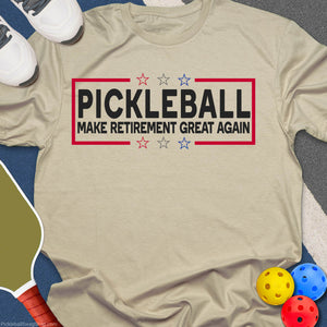 Make Retirement Great T-Shirt