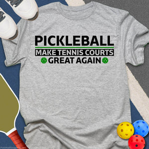 Tennis Courts Great Again T-Shirt