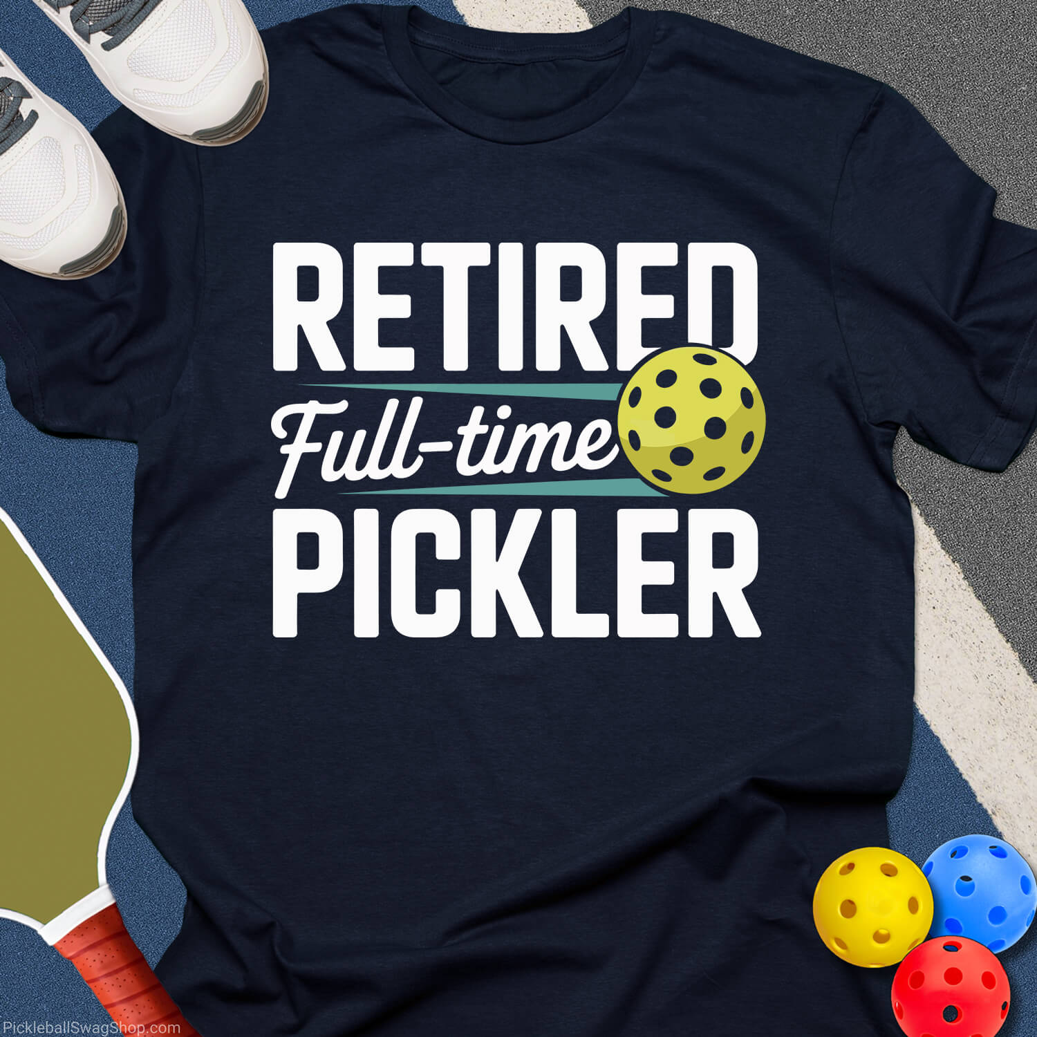 Full - Time Pickler T-Shirt