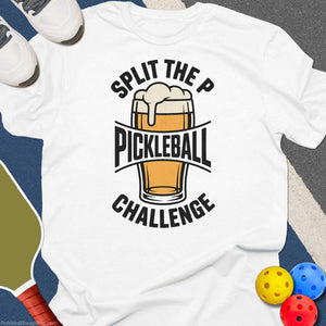 Split The P Pickleball T-Shirt