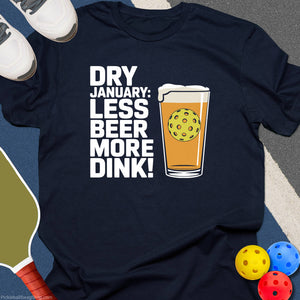 Dry January Dink Vibes T-Shirt