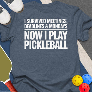 Survived Meetings Pickleball T-Shirt