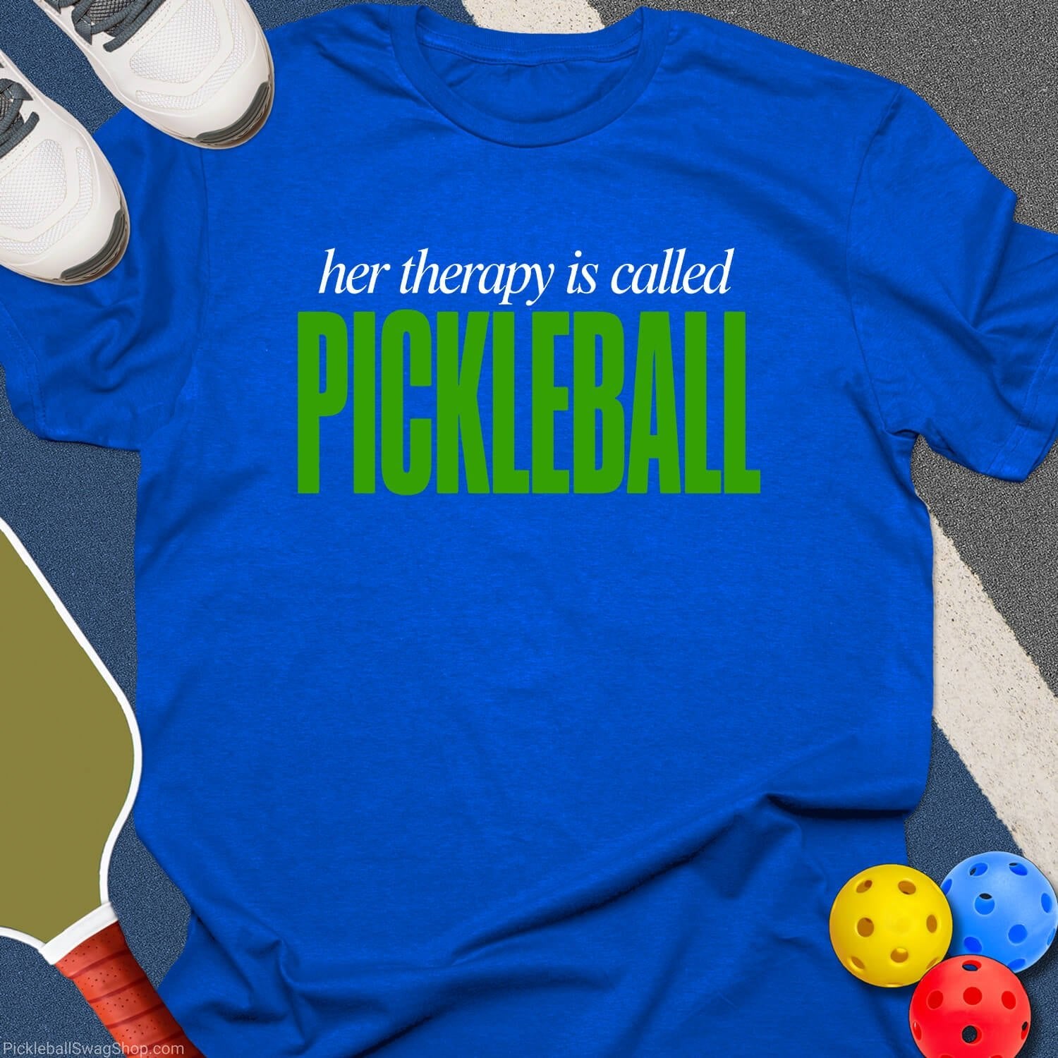 Pickleball Is Her Therapy T-Shirt