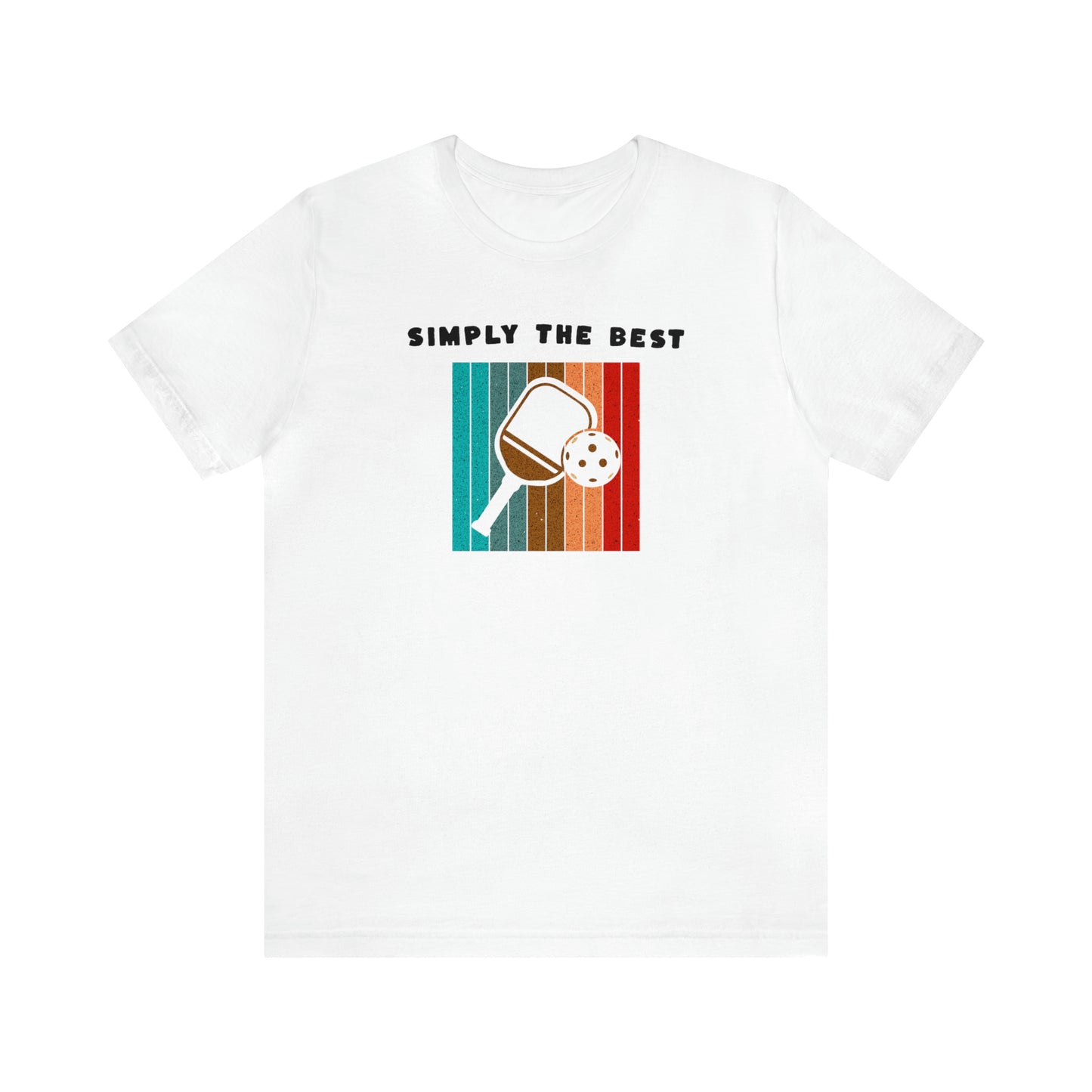 Simply The Best Pickleball T-Shirt