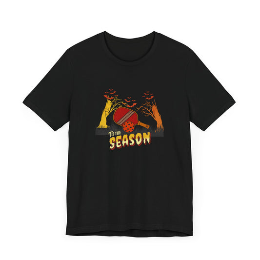 Tis the Season - Halloween Pickleball T-Shirt