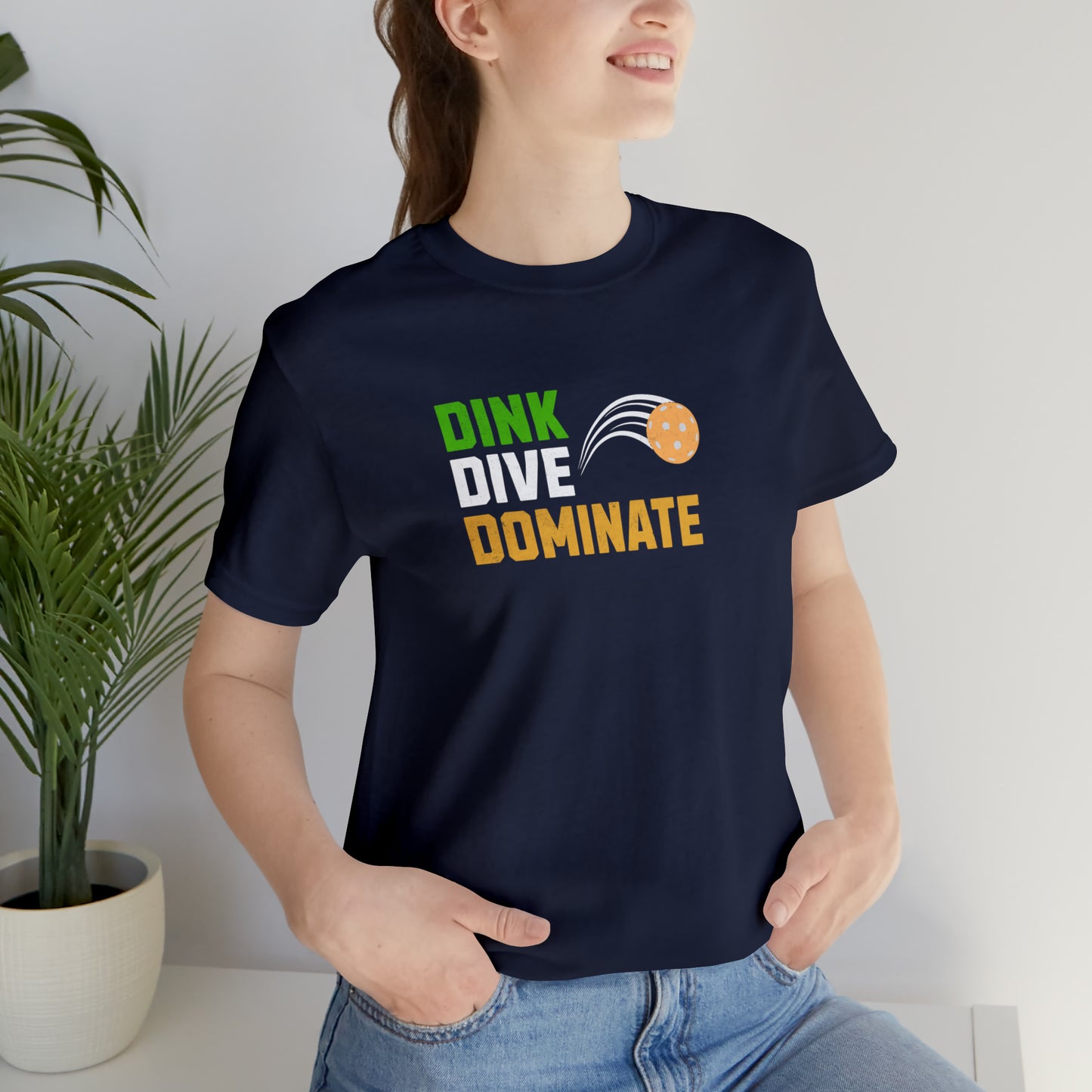 Dink Dive Dominate Pickleball Premium Shirt