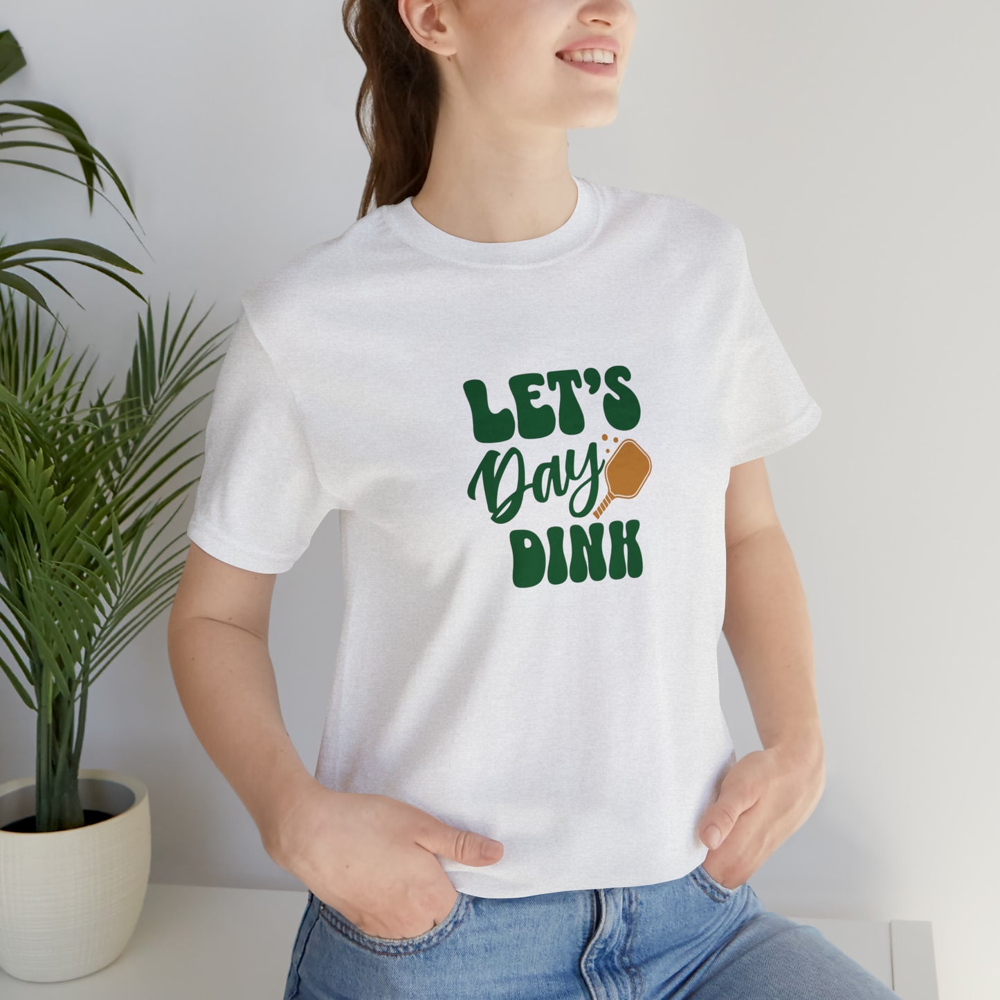 Let's Dink Pickleball T-Shirt