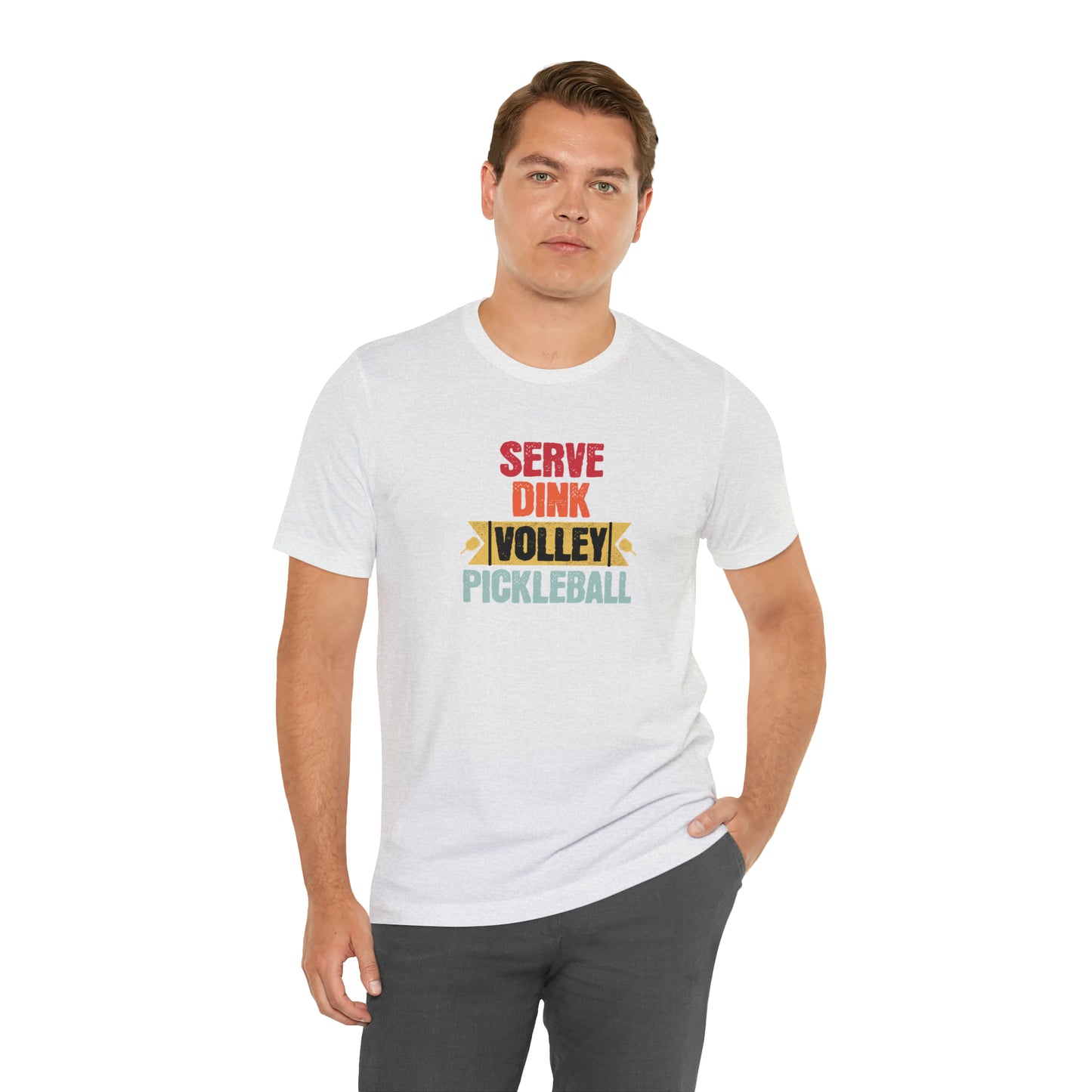 Serve, Dink, Volley: Pickleball T-Shirt