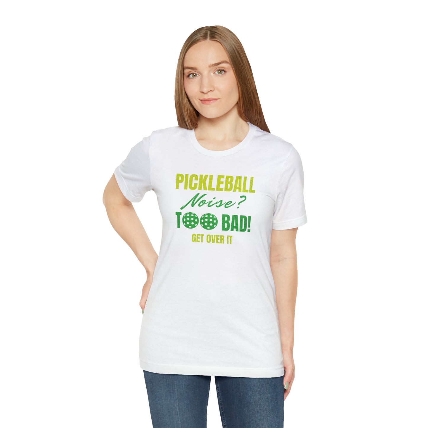 Embrace the Noise - Pickleball Pride T-Shirt