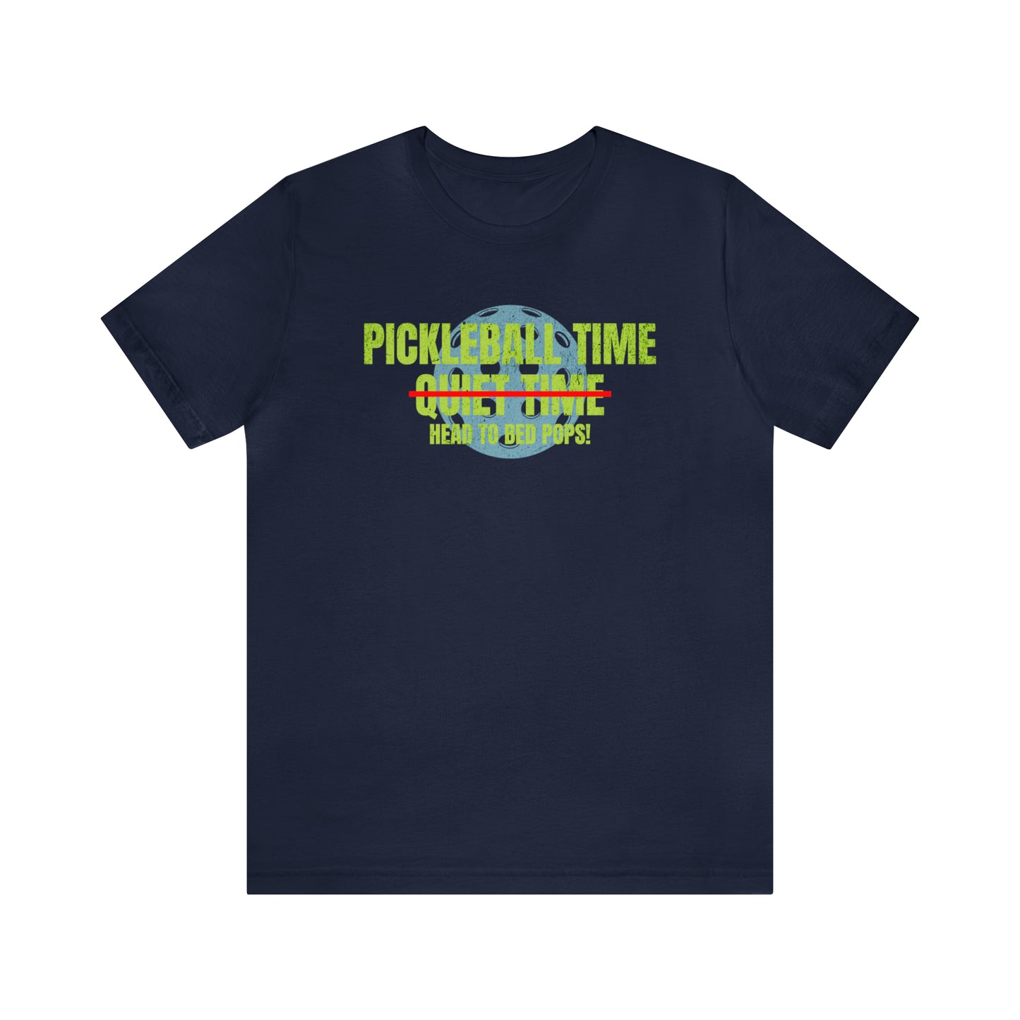 Pickleball T-Shirt - Not Quiet Time!