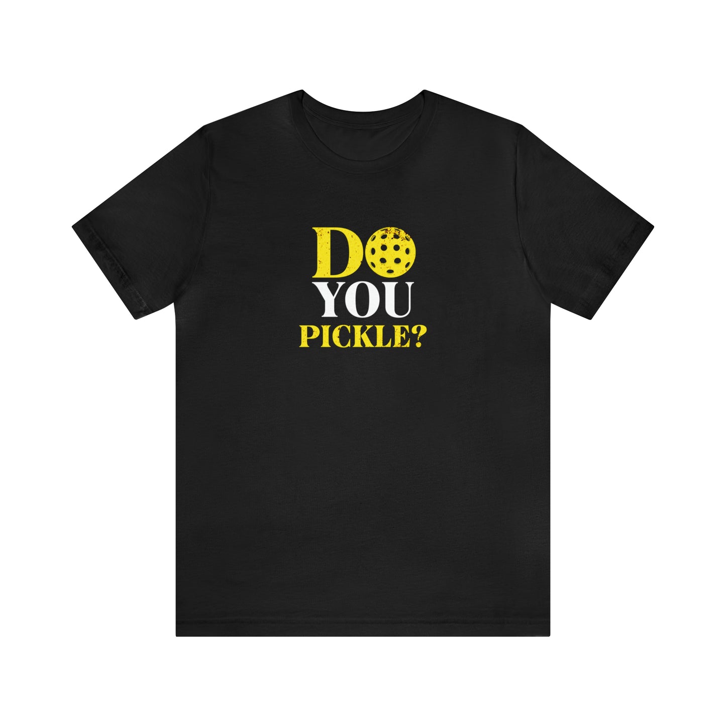 Expressive 'Do You Pickle' - Pickleball T-Shirt