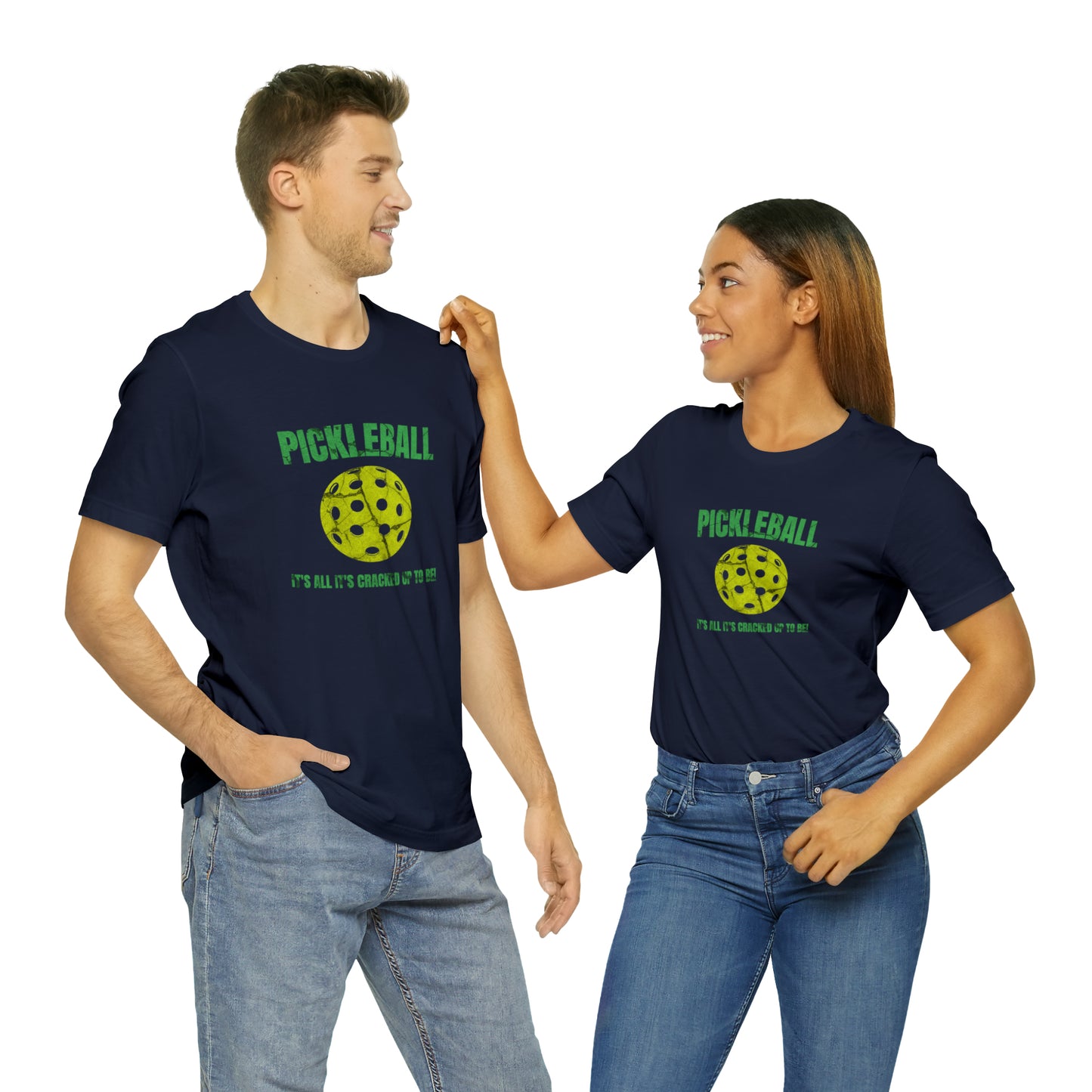 Pickleball, It's All It's Cracked Up To Be' - T-Shirt