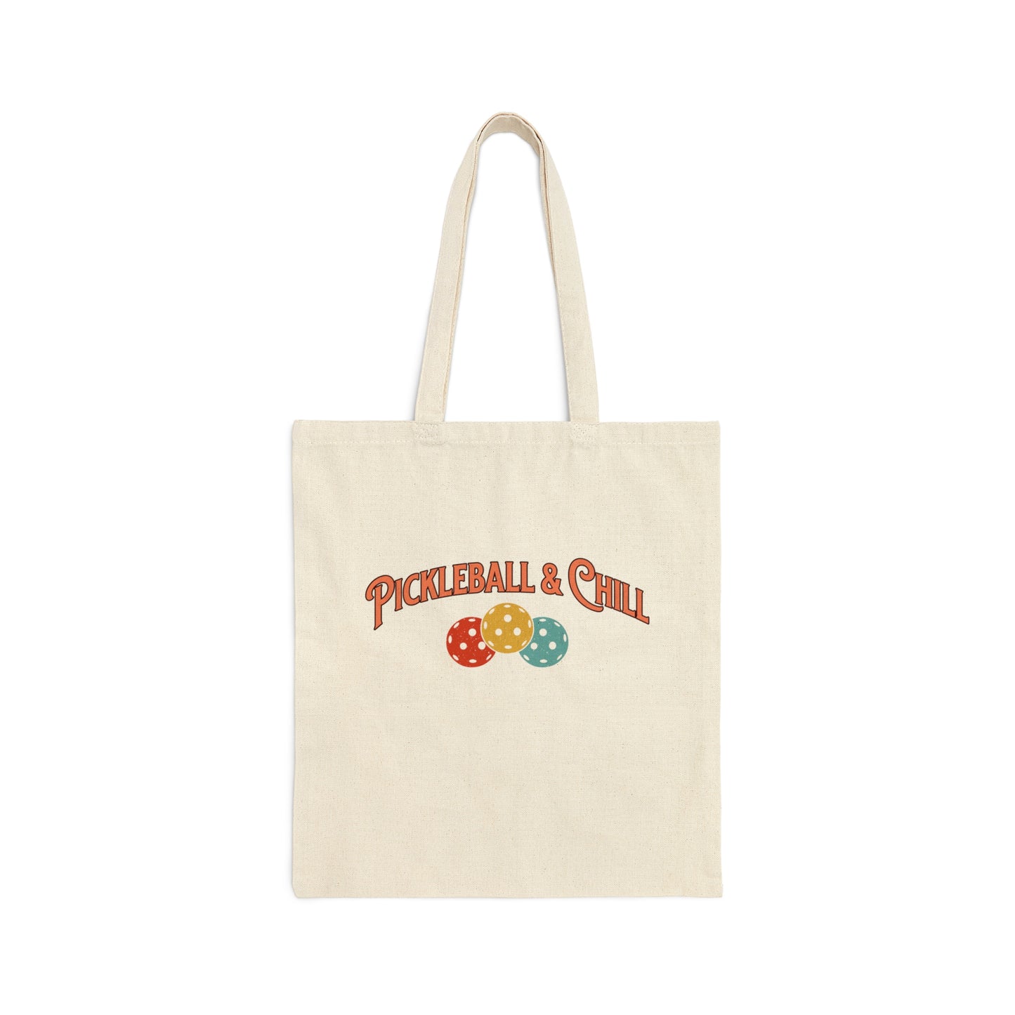 Pickleball & Chill - Tote Bag for Court & Leisure