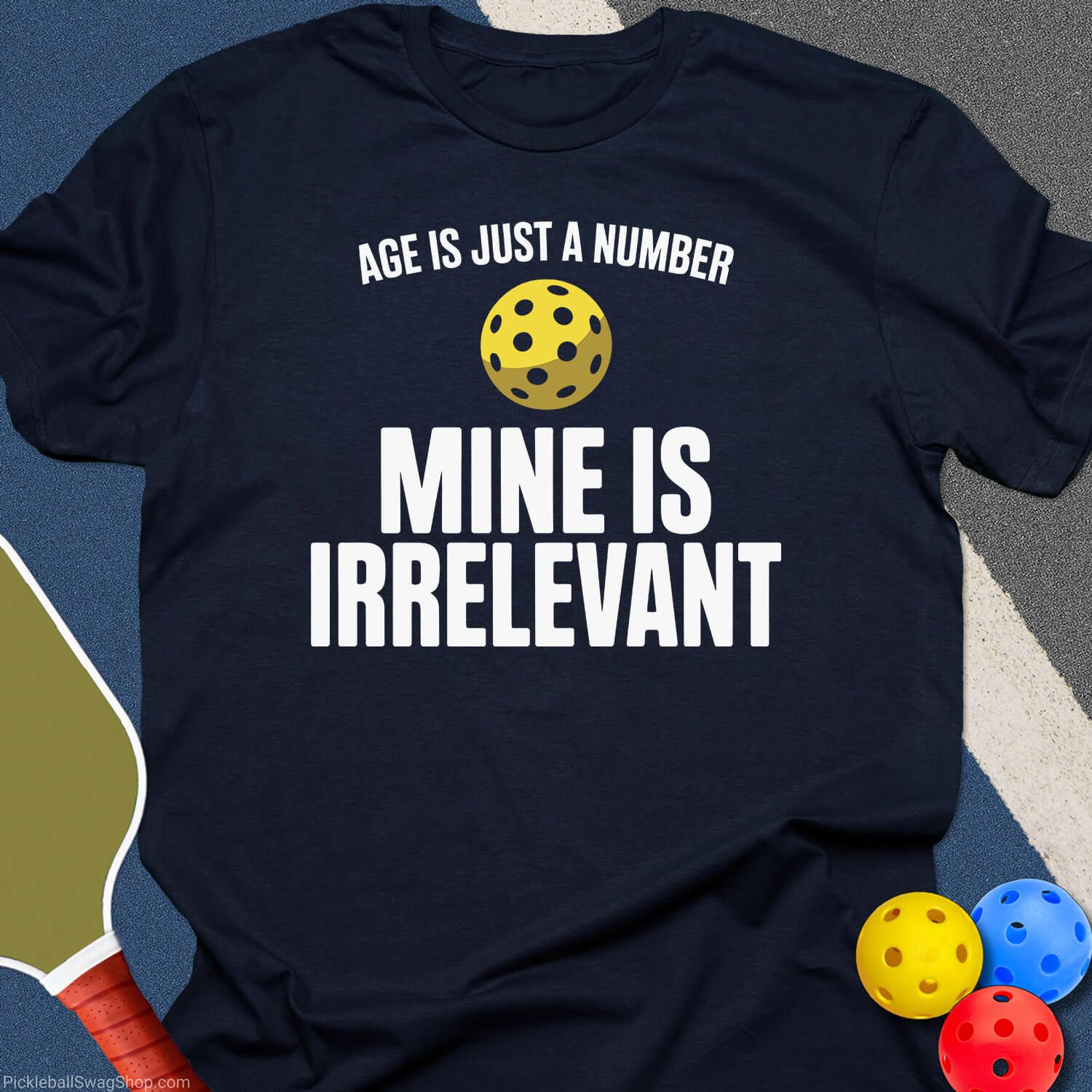 Age Is Just a Number T-Shirt
