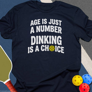 Age Is Just a Number Pickleball T-Shirt - Navy