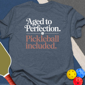 Aged to Perfection T-Shirt