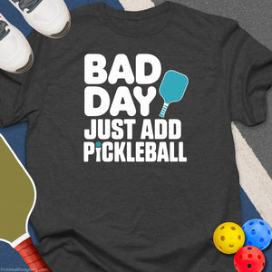 Life's Better With a Dink T-Shirt