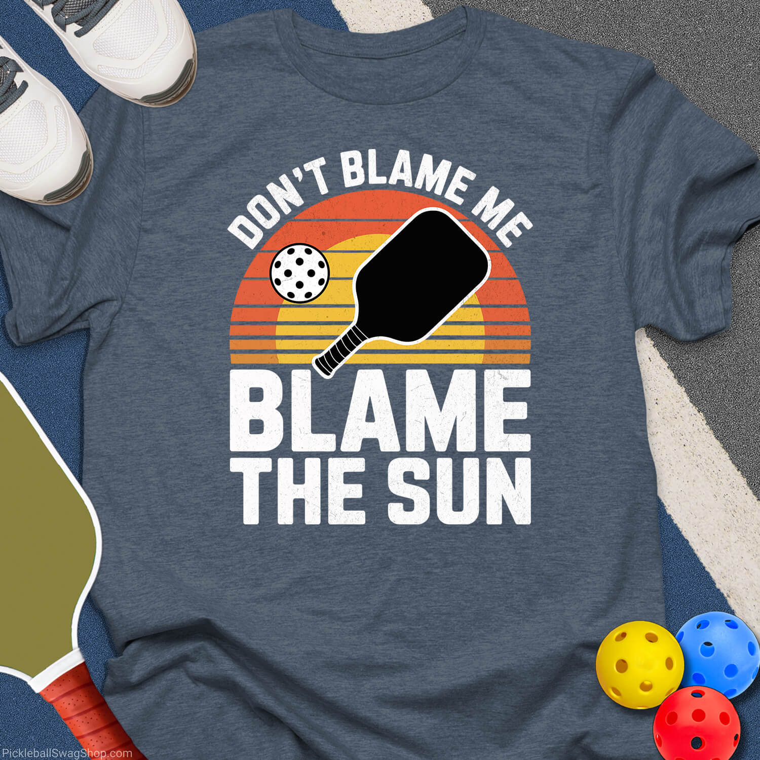 Blame The Sun Pickleball T-Shirt