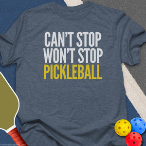 Can't Stop Pickleball T-Shirt - Heather Indigo