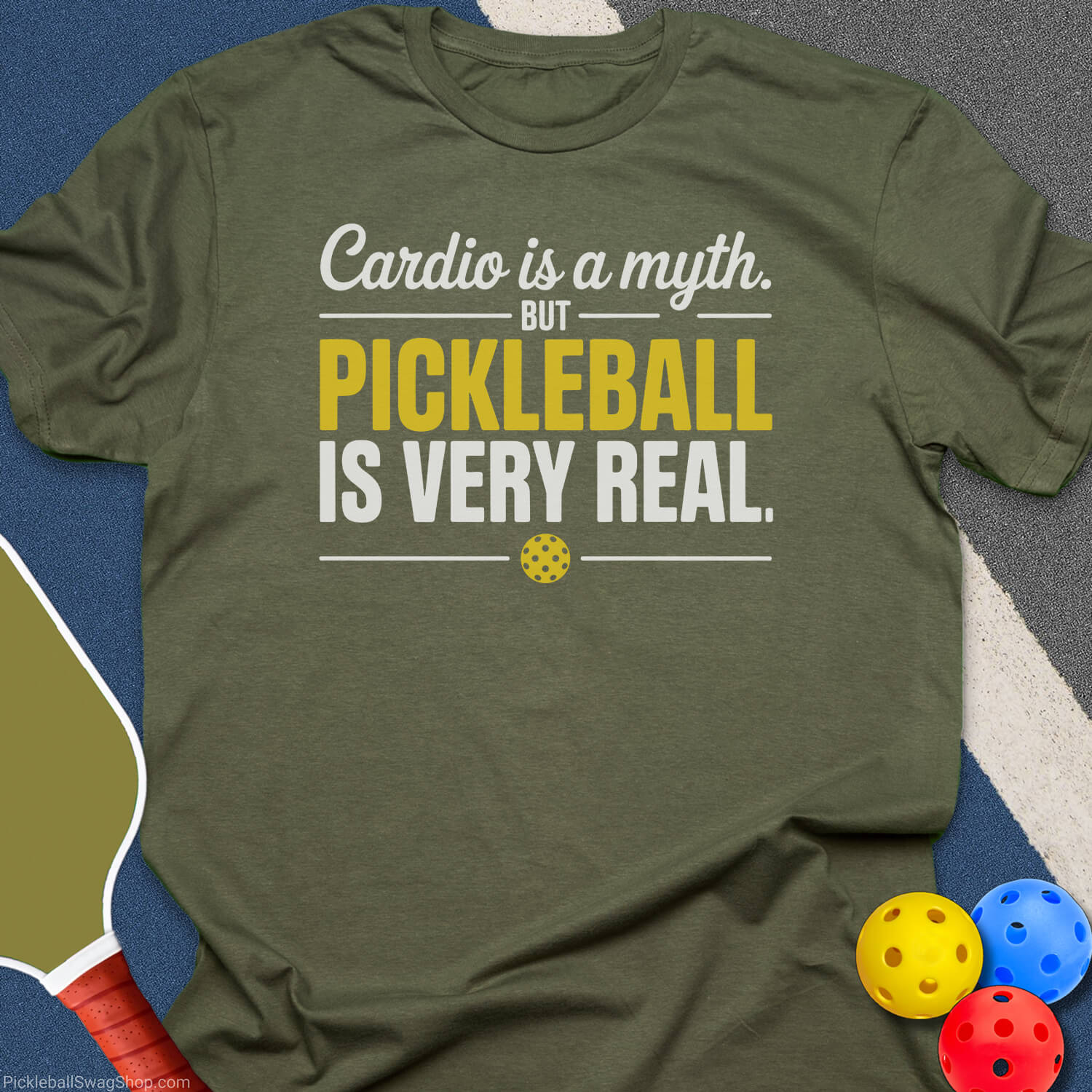 Cardio Is a Myth T-Shirt - Military Green