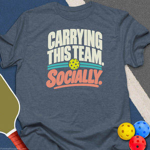Carrying This Team Socially T-Shirt - Heather Indigo
